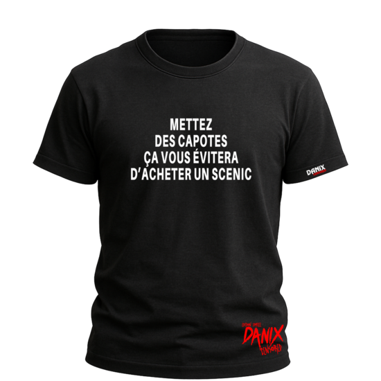 Tshirt Mettez des capotes ... [DANIX CENSORED]